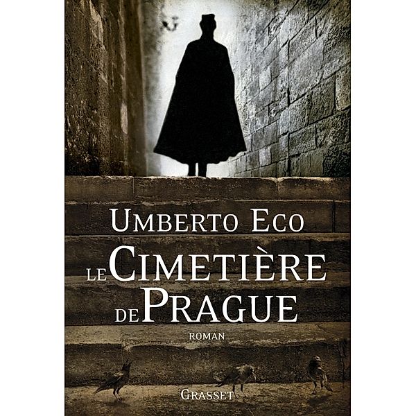 Le cimetière de Prague / Littérature Etrangère, Umberto Eco