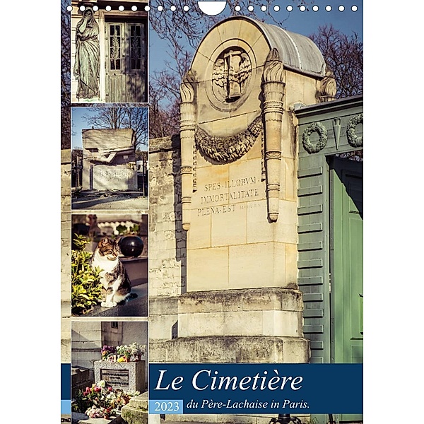 Le Cimetière du Père-Lachaise in Paris (Wandkalender 2023 DIN A4 hoch), Jürgen Creutzburg
