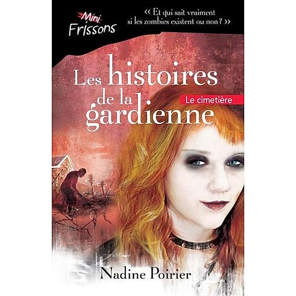 Le cimetiere / Heritage Jeunesse, Nadine Poirier