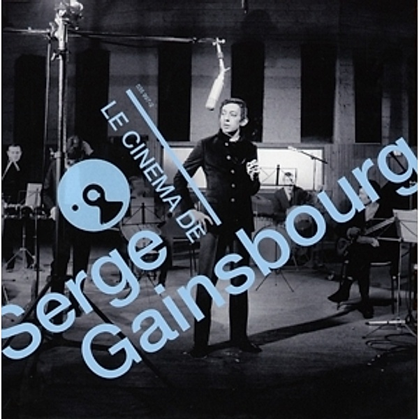 Le Cinema De Serge Gainsbourg, Serge Gainsbourg