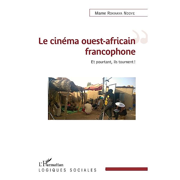 Le cinema ouest-africain francophone, Rokhaya Ndoye Mame Rokhaya Ndoye