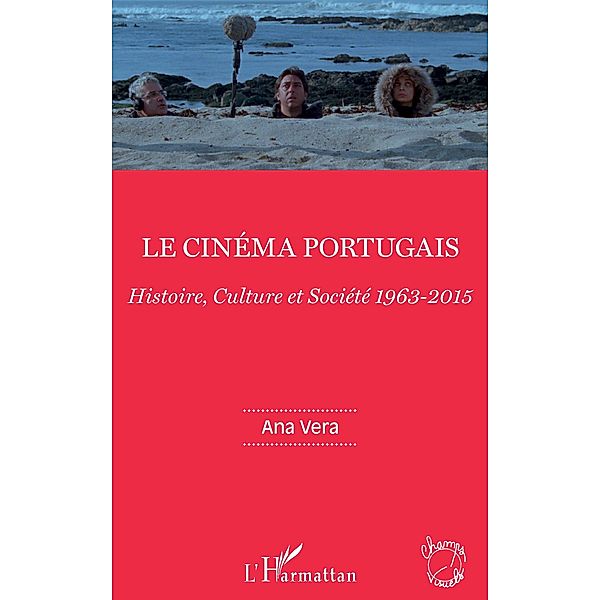 Le cinema portugais, Vera Ana Vera