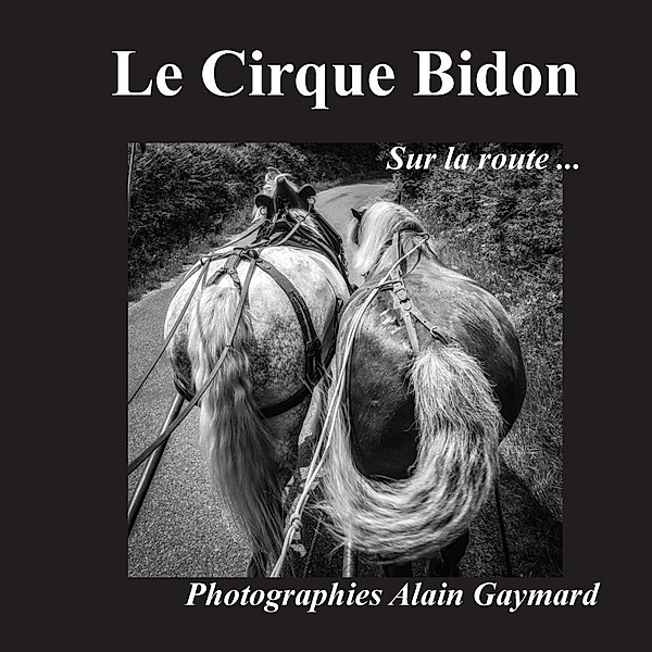 Le cirque Bidon, Alain Gaymard