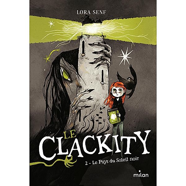 Le Clackity, Tome 02 / Le Clackity Bd.2, Lora Senf