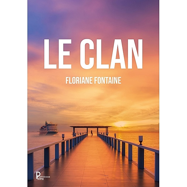 Le Clan, Floriane Fontaine