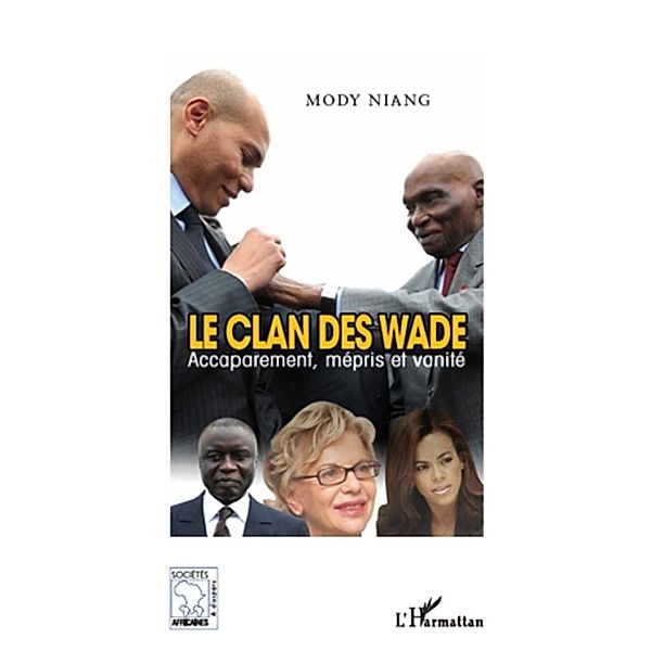 Le clan des Wade, Mody Niang Mody Niang