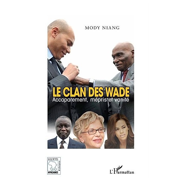 Le clan des Wade / Hors-collection, Mody Niang