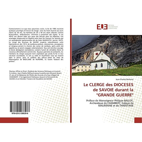 Le CLERGE des DIOCESES de SAVOIE durant la GRANDE GUERRE, Jean-Charles Detharre