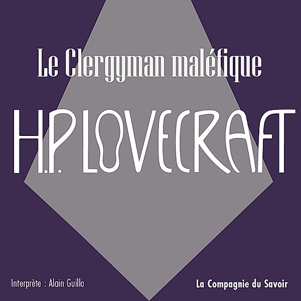 Le clergyman maléfique, Howard Phillips Lovecraft