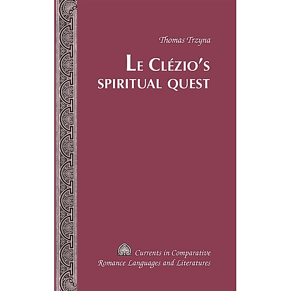 Le Clézio's Spiritual Quest, Thomas Trzyna
