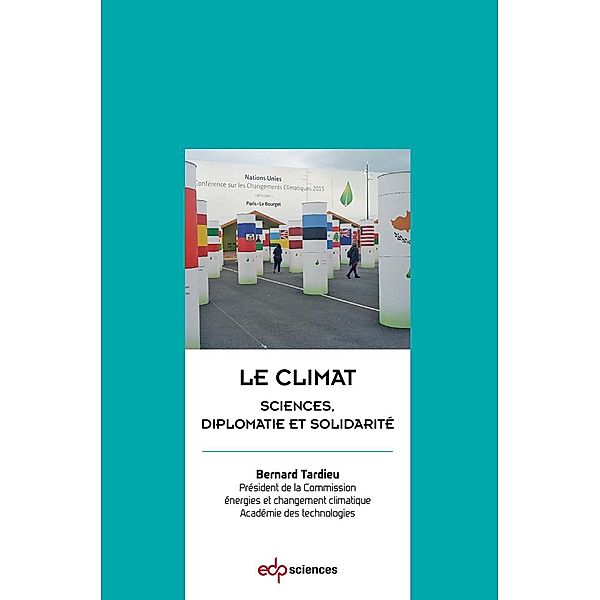 Le climat, Bernard Tardieu