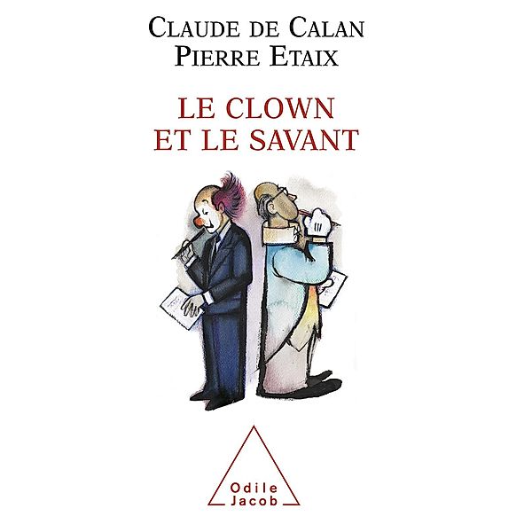 Le Clown et le Savant, de Calan Claude de Calan
