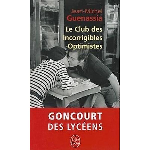 Le Club des Incorrigibles Optimistes, Jean-Michel Guenassia