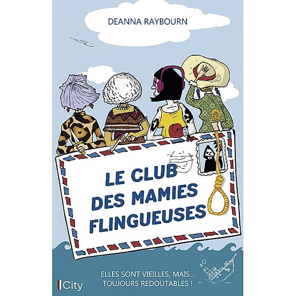 Le club des mamies flingueuses, Deanna Raybourn