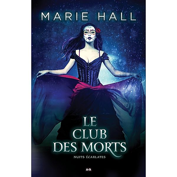 Le club des morts / Nuits ecarlates, Hall Marie Hall
