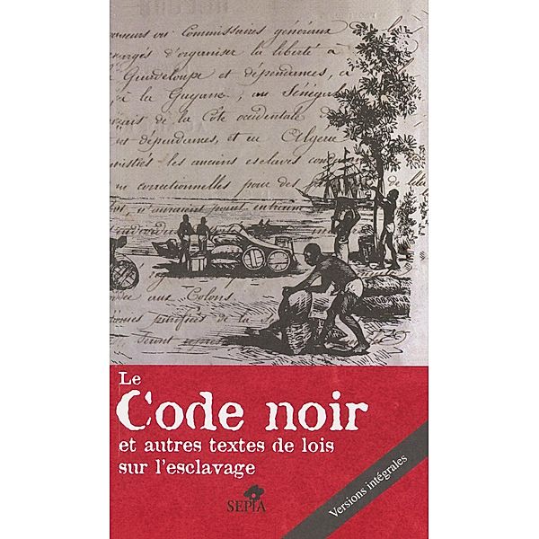 Le Code noir, Collectif