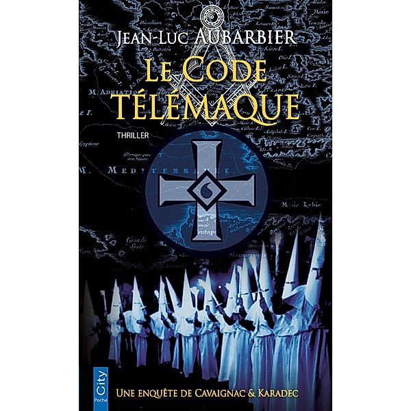 Le code Télémaque, Jean-Luc Aubarbier