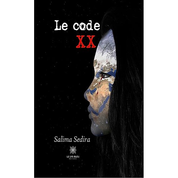 Le code XX, Salima Sedira