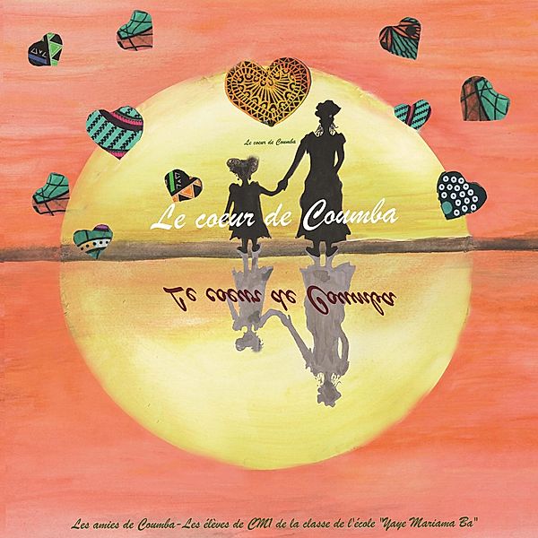 Le coeur de Coumba / Les histoires de Coumba Bd.1, Martine Klein, Le groupe les amies de Coumba