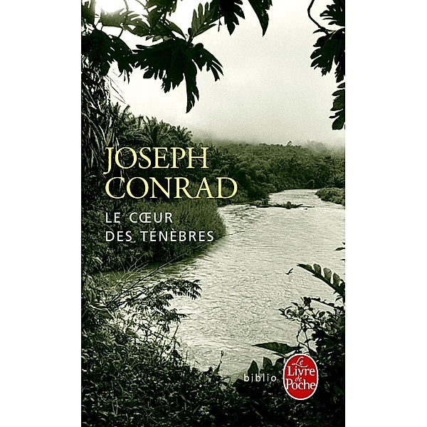 Le coeur des ténèbres / Biblio, Joseph Conrad