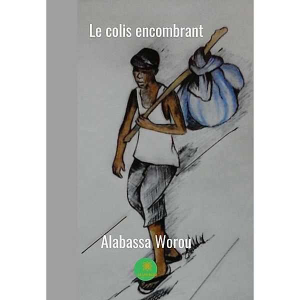 Le colis encombrant, Alabassa Worou