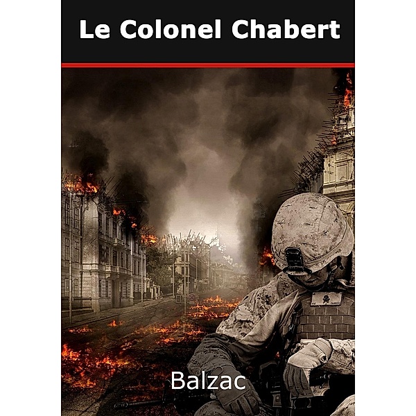 Le colonel Chabert, Honoré de Balzac