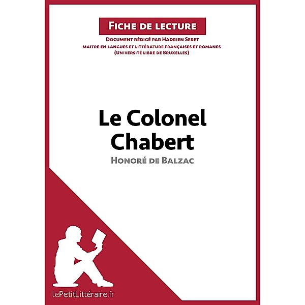Le Colonel Chabert d'Honoré de Balzac (Fiche de lecture), Lepetitlitteraire, Hadrien Seret