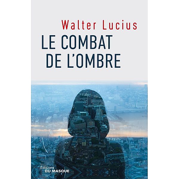 Le combat de l'ombre / Grands Formats, Walter Lucius