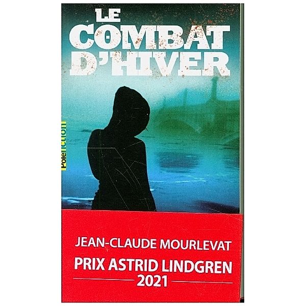 Le combat d'hiver, Jean-Claude Mourlevat