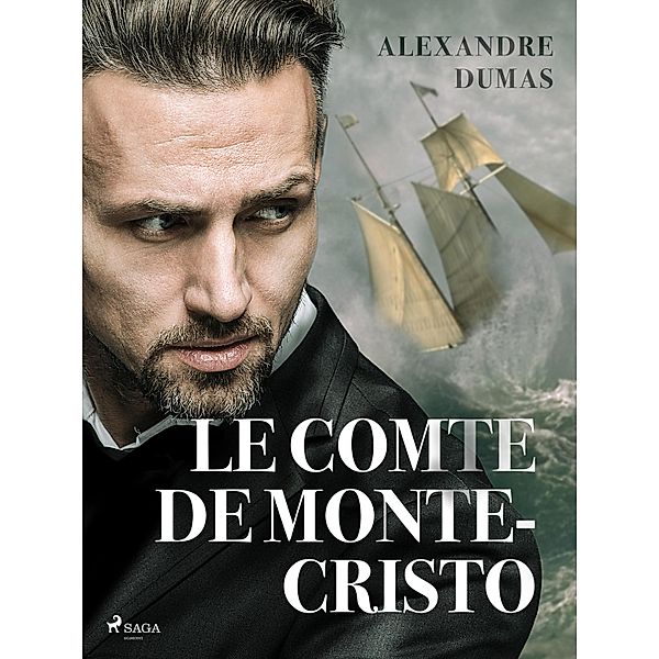 Le Comte de Monte-Cristo / World Classics, Alexandre Dumas