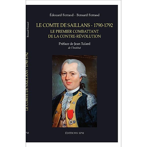 Le comte de Saillans - 1790-1792, Ferrand