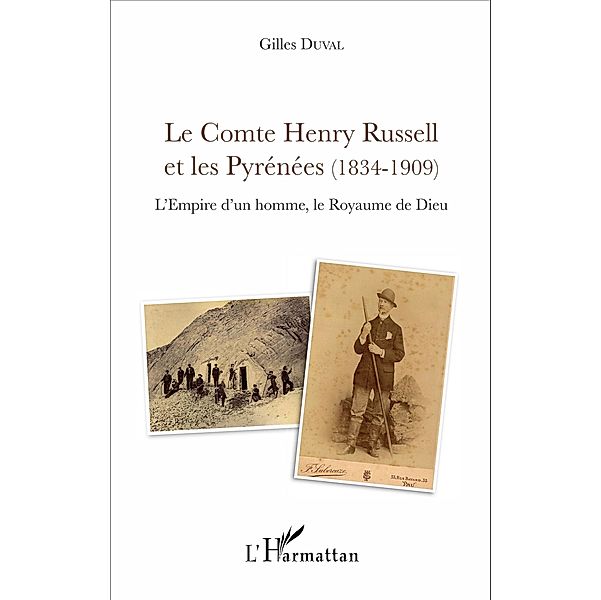 Le Comte Henry Russell et les Pyrénées (1834-1909), Duval Gilles Duval