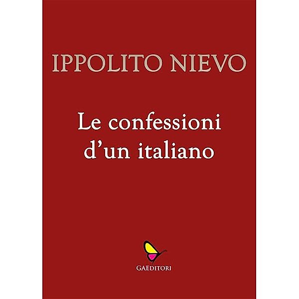 Le confessioni d'un italiano, Ippolito Nievo