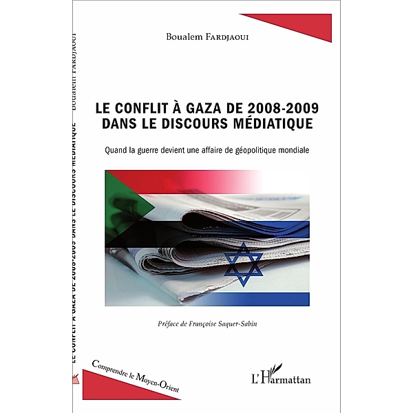 Le conflit a Gaza de 2008-2009 dans le discours mediatique, Fardjaoui Boualem Fardjaoui