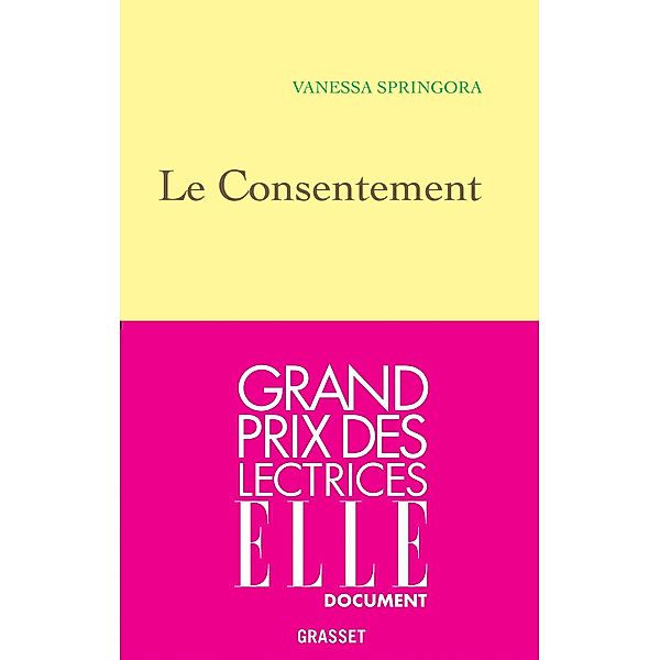 Le consentement / Littérature Française, Vanessa Springora