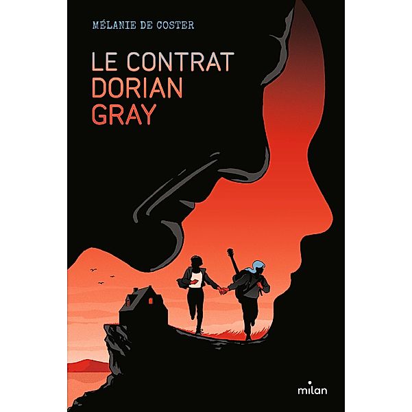 Le contrat Dorian Gray / Littérature ado, Mélanie de Coster