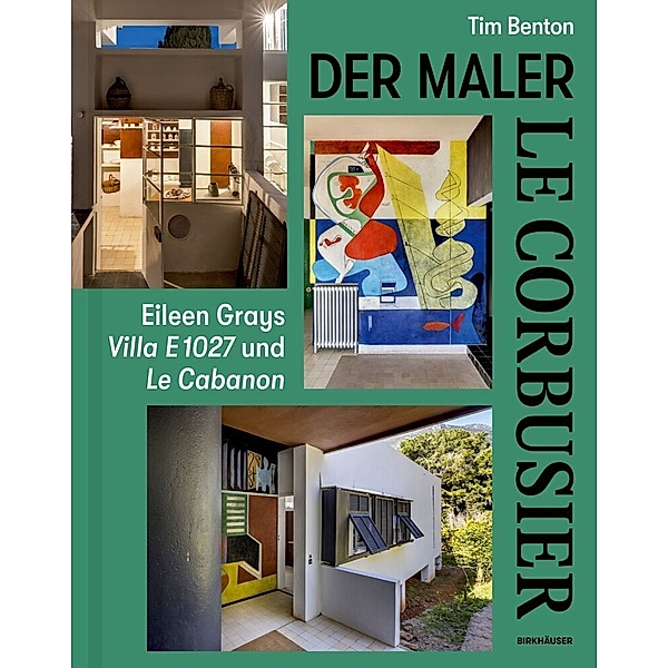 Le Corbusier - Der Maler, Tim Benton