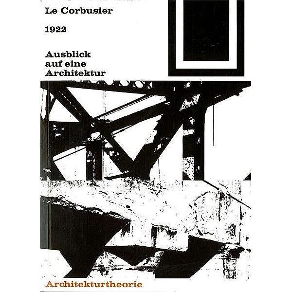 Le Corbusier und die Musik / Bauwelt Fundamente Bd.120, Peter Bienz