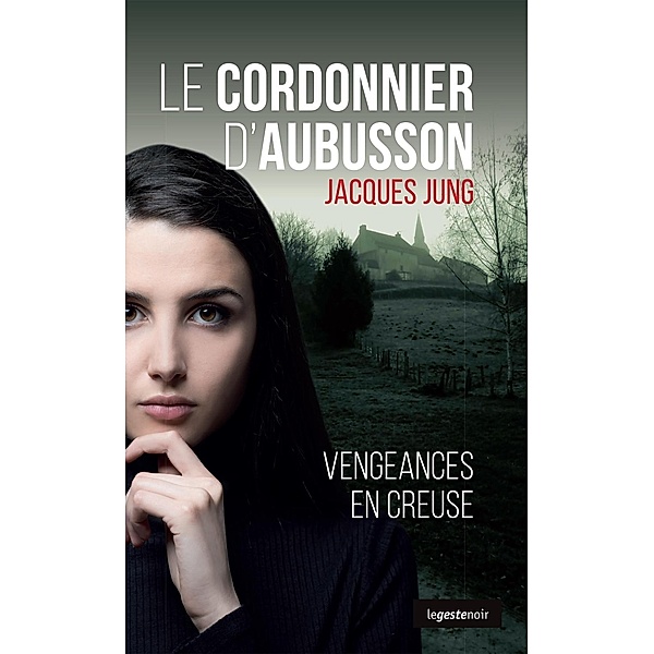 Le Cordonnier d'Aubusson, Jacques Jung