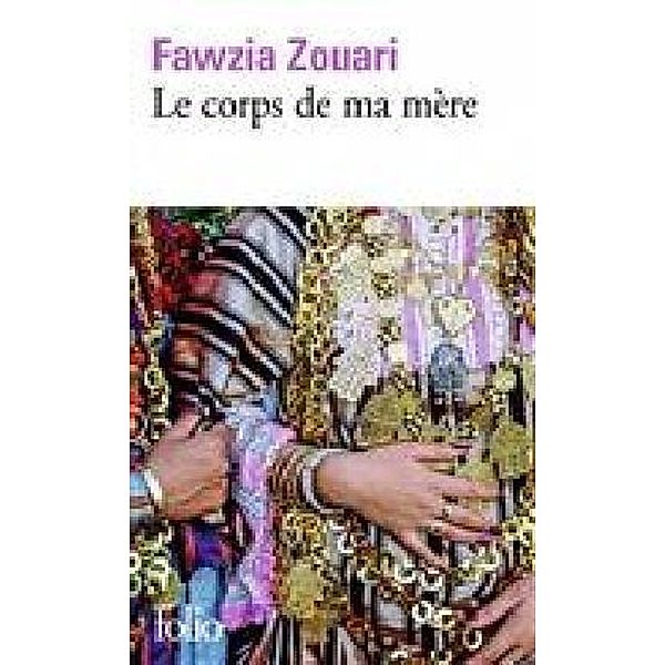 Le corps de ma mère, Fawzia Zouari