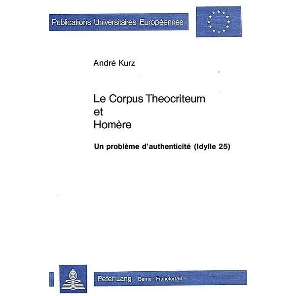 Le corpus théocriteum et Homère, André Kurz