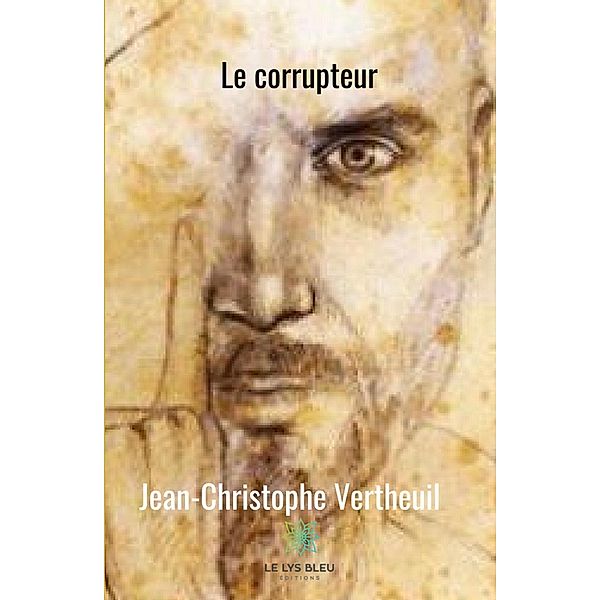 Le corrupteur, Jean-Christophe Vertheuil