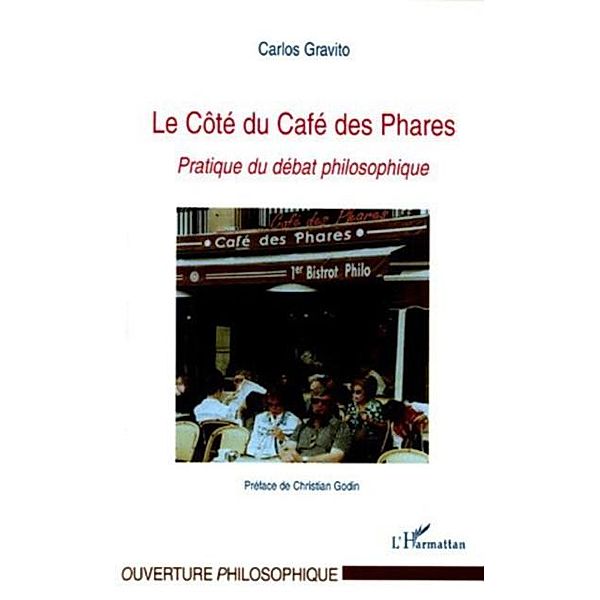 Le Cote du Cafe des Phares / Hors-collection, Gravito Carlos