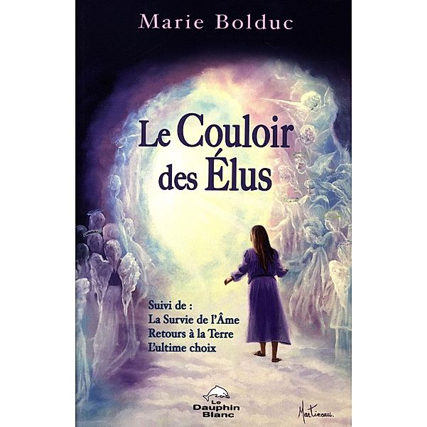 Le Couloir des Elus N.E., Marie Bolduc