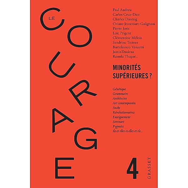 Le Courage n°4 / Minorités supérieures ? / Le Courage, Collectif