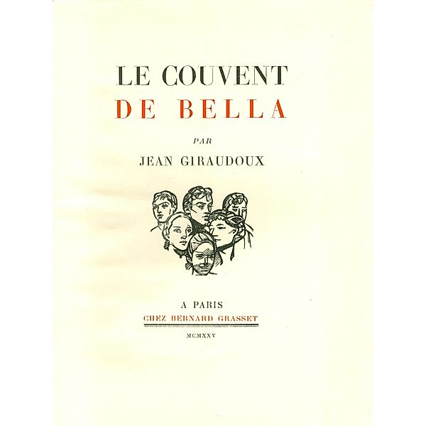 Le couvent de Bella / Littérature Française, Jean Giraudoux