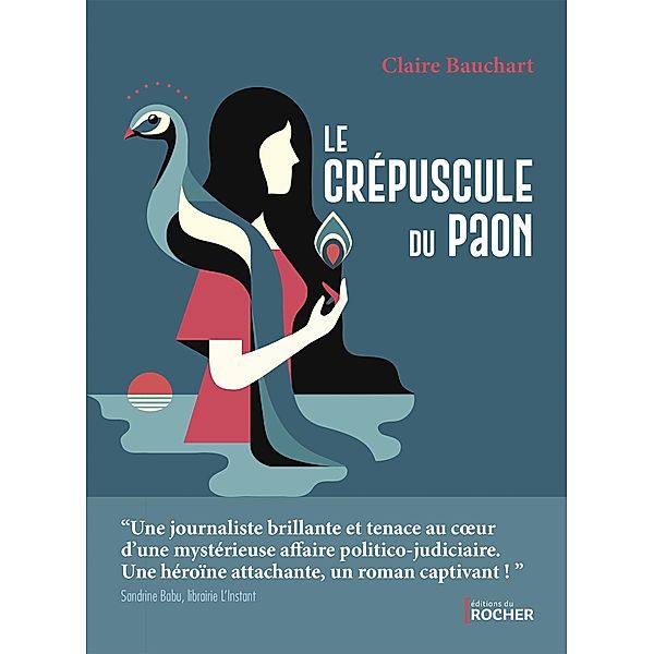 Le crépuscule du paon, Claire Bauchart