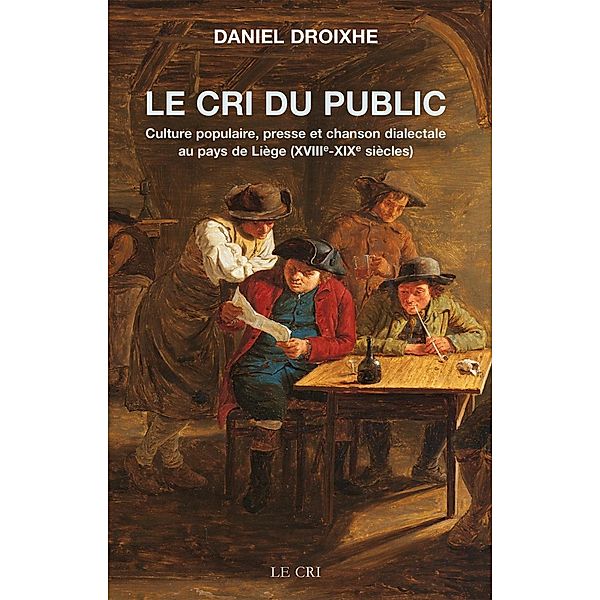 Le Cri du public, Daniel Droixhe