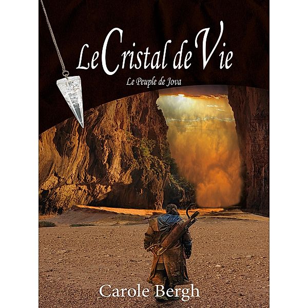 Le Cristal de Vie, Carole Bergh