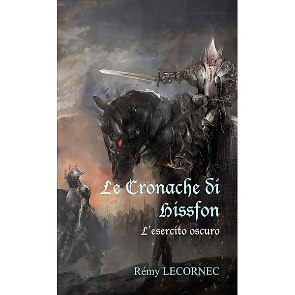 Le Cronache di Hissfon, Remy Lecornec